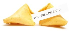 Fortune Cookie You Will Be Rich