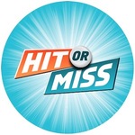 Hit or Miss Review