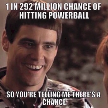 1 in 292 Million Chance of Winning the Lottery Meme