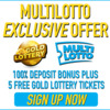 100% bonus and 5 free Gold Lottery entries