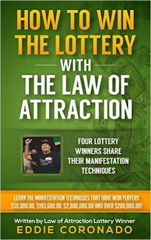 How to Win the Lottery With the Law of Attraction Book